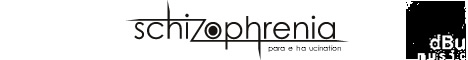 schizophrenia