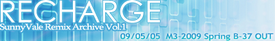 SunnyVale Remix Archive Vol.1　RECHARGE